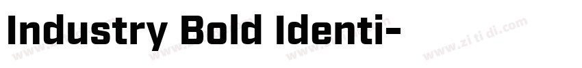 Industry Bold Identi字体转换